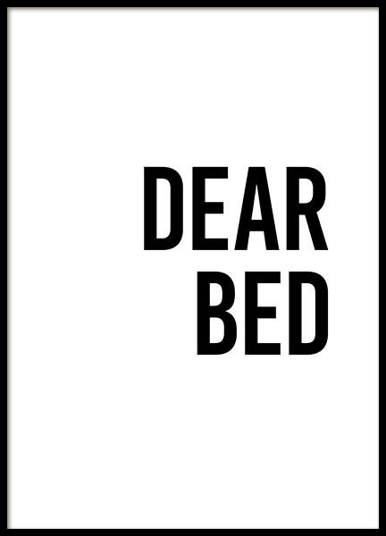 Dear Bed I Love You No1 Poster in the group Posters & Prints / Typography & quotes at Desenio AB (13336)