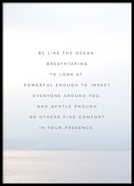 Be Like the Ocean Poster