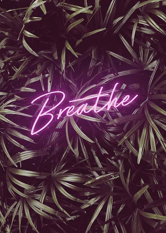 Breathe Neon Poster