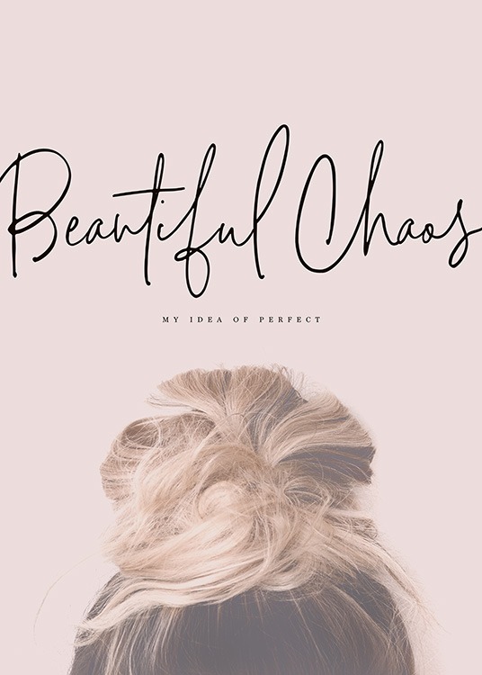 Beautiful Chaos Poster / Text posters at Desenio AB (10730)
