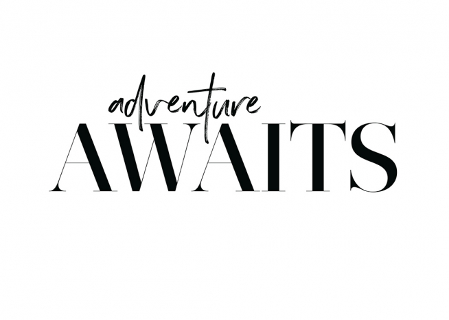 Adventure Awaits Poster / Text posters at Desenio AB (12605)