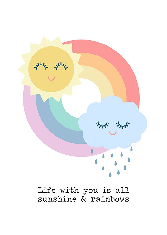 Sunshine and Rainbows Poster / Kids posters at Desenio AB (12685)