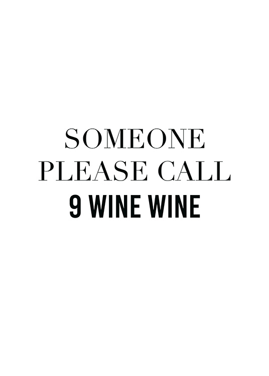 9 Wine Wine Poster / Humour at Desenio AB (13595)