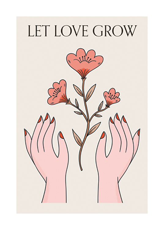  – Graphic illustration of red flowers in between a pair of hands against a beige background, with text above them