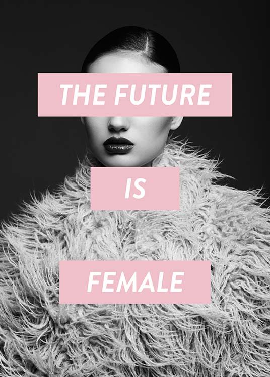 Future Is Female Poster / Photography at Desenio AB (8834)