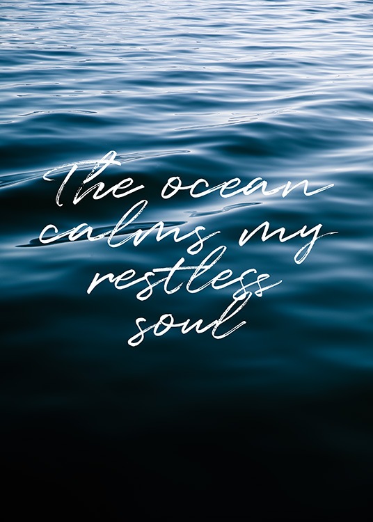  - Text poster with quote about a restless soul, with a photograph of a still ocean in the background